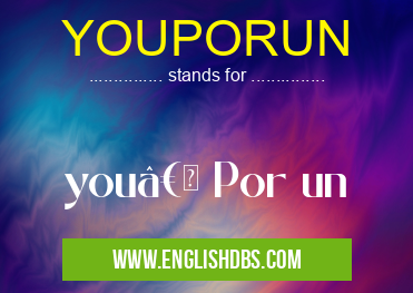 YOUPORUN