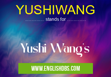 YUSHIWANG