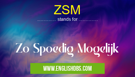 ZSM