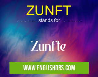 ZUNFT