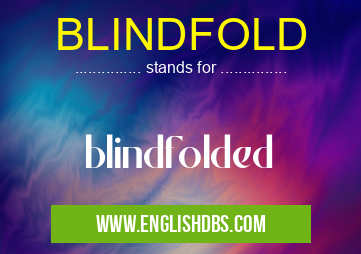 BLINDFOLD