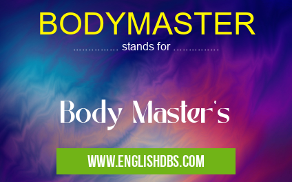 BODYMASTER