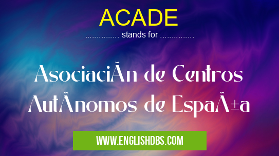 ACADE