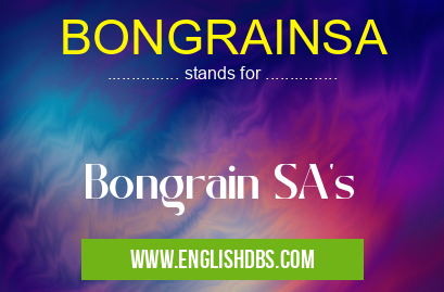 BONGRAINSA