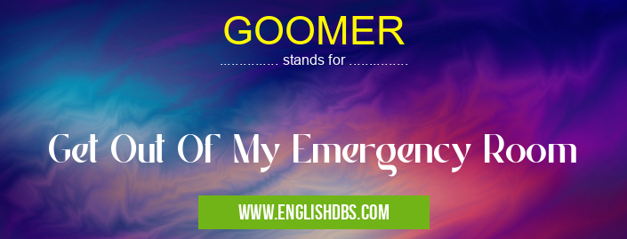 GOOMER