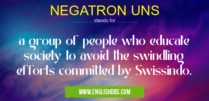 NEGATRON UNS