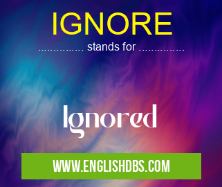 IGNORE