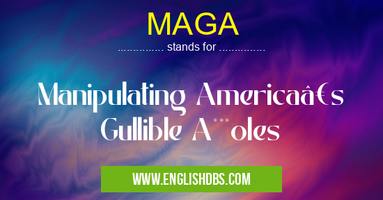 MAGA