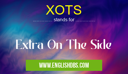 XOTS