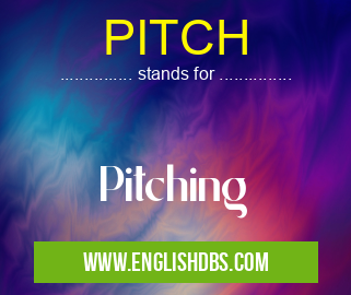 PITCH