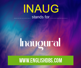 INAUG