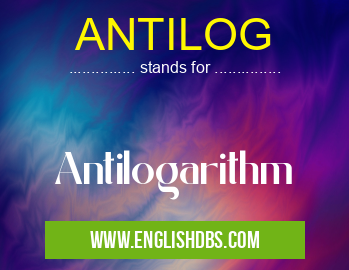 ANTILOG