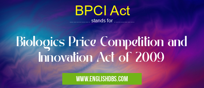 BPCI Act