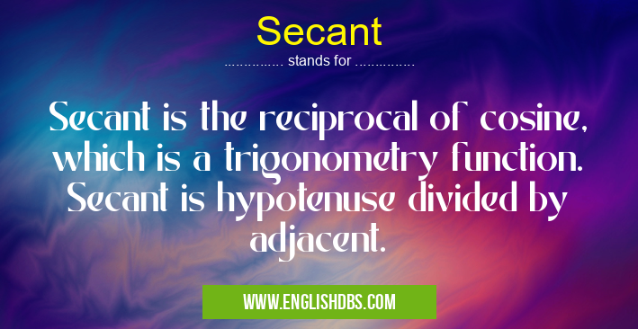 Secant